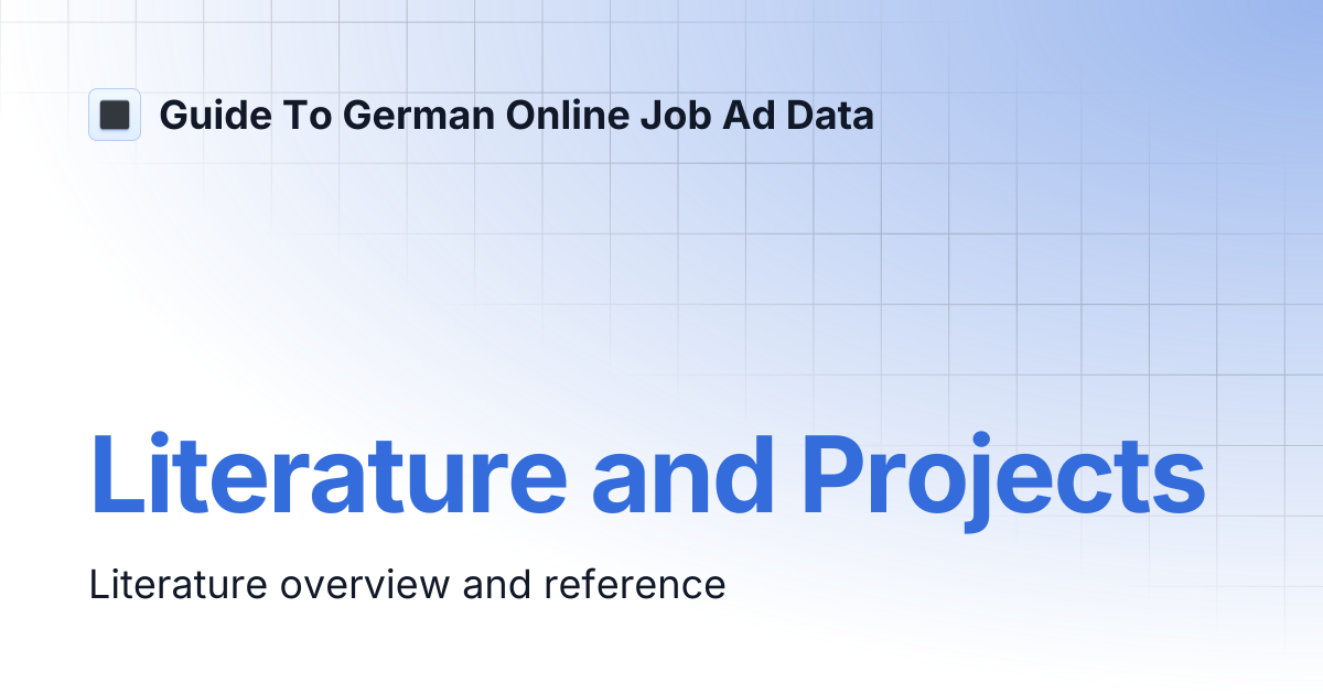 Literature and Projects | Guide To German Online Job Ad Data